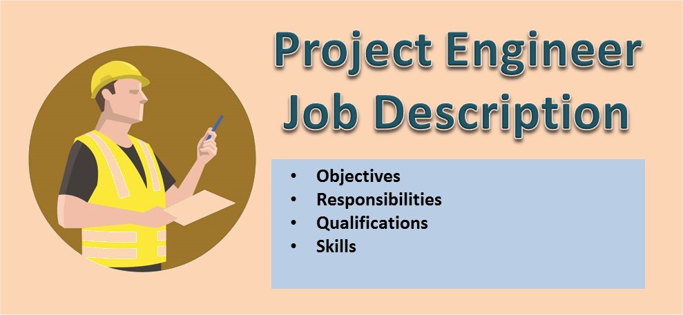 Project Engineer: Job Description Template